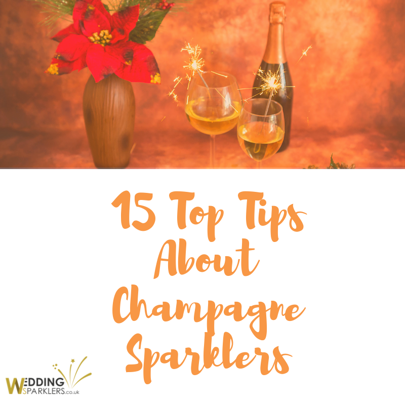 15 Top Tips About Champagne Sparklers