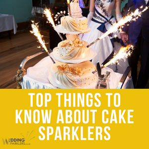 Top Things To Know About Cake Sparklers