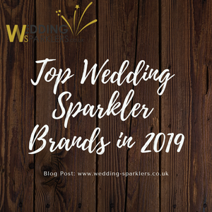 Top Wedding Sparkler Brands in 2019